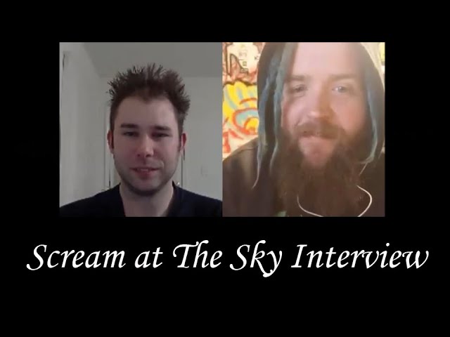 Scream at The Sky interview by Michael Nagy