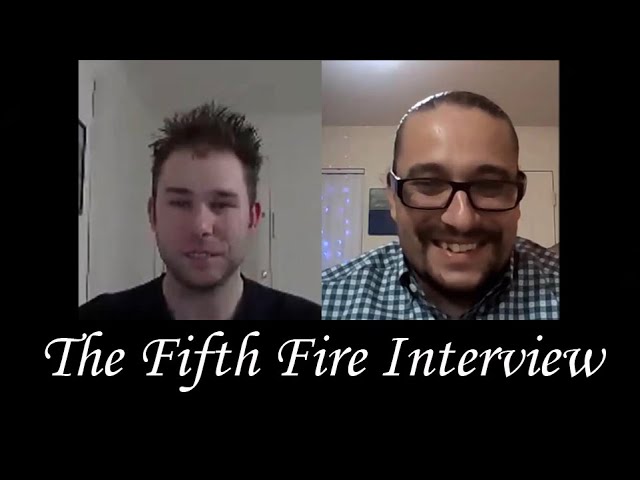 The Fifth Fire interview by Michael Nagy