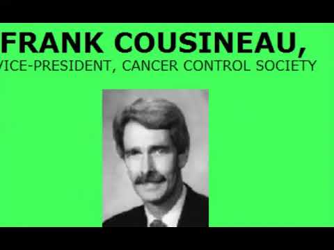 FRANK COUSINEAU,  VICE-PRESIDENT, CANCER CONTROL SOCIETY
